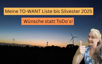 Meine „To-Want“ Liste bis Silvester 2025 ✨ Wünsche statt ToDo´s!