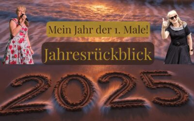 Jahresrückblick 2025: Das Jahr der 1. Male!